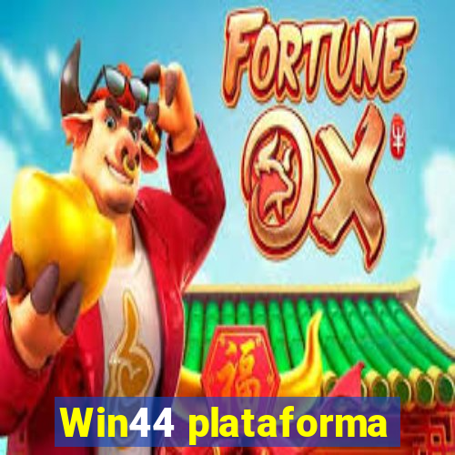 Win44 plataforma